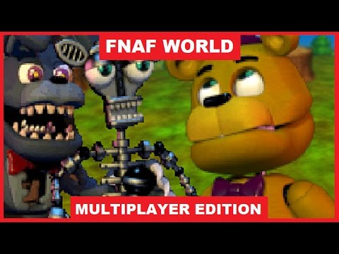 Fnaf world multiplayer edition apk